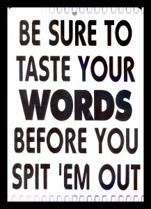 think before you speak
